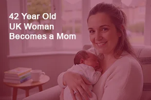 42-years-old-uk-women-becomes-a-mom