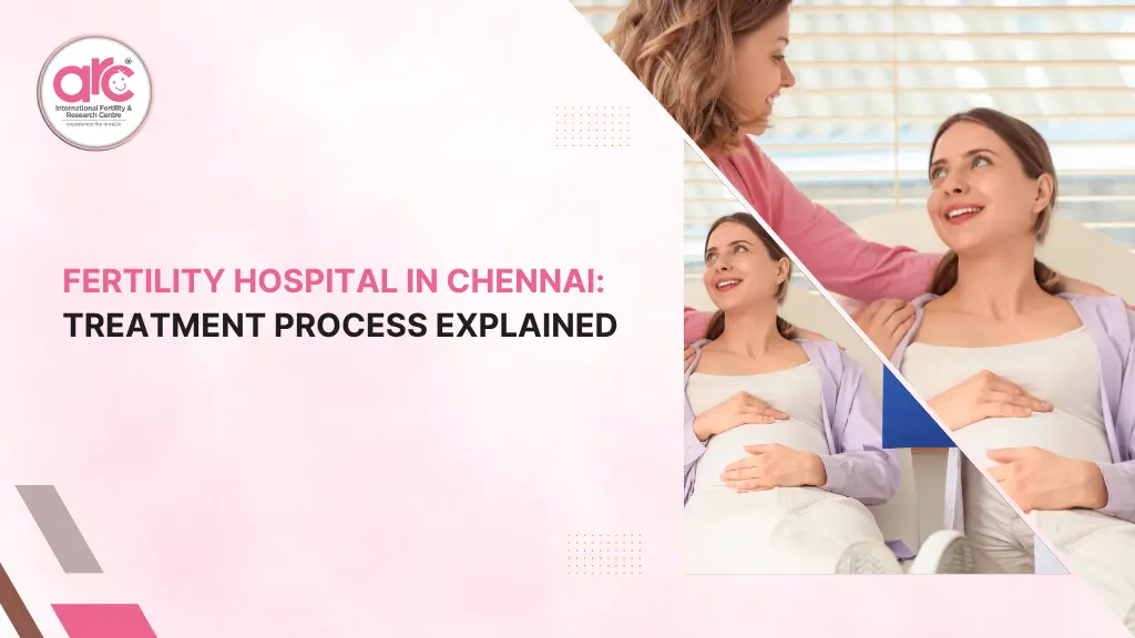 Fertility Hospital in Chennai